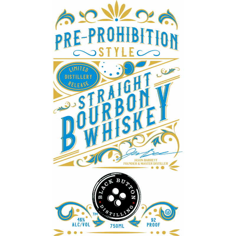 Black Button Pre-Prohibition Style Straight Bourbon