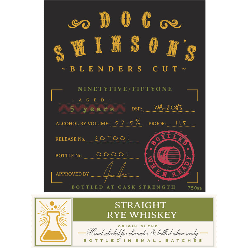 Doc Swinson’s Blenders Cut Ninetyfive/Fiftyone Straight Rye