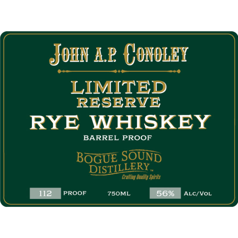 John A.P. Conoley Limited Reserve Rye Whiskey