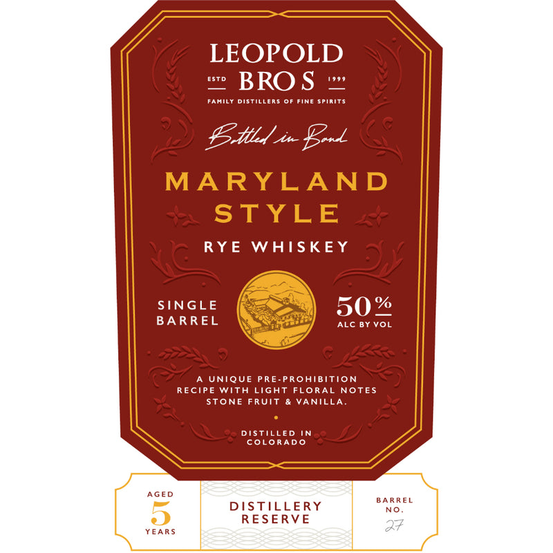Leopold Bros Distillery Reserve Maryland Style Rye