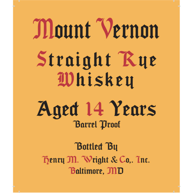 Mount Vernon 14 Year Old Straight Rye Whiskey