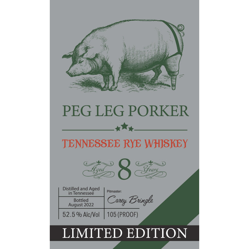 Peg Leg Porker 8 Year Old Tennessee Rye Whiskey