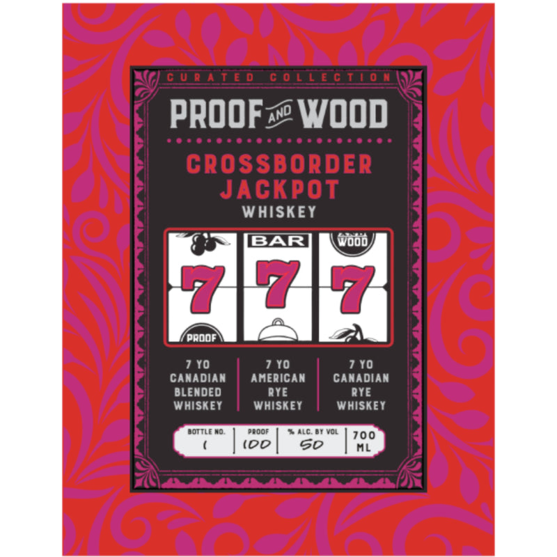 Proof & Wood Crossborder Jackpot Whiskey