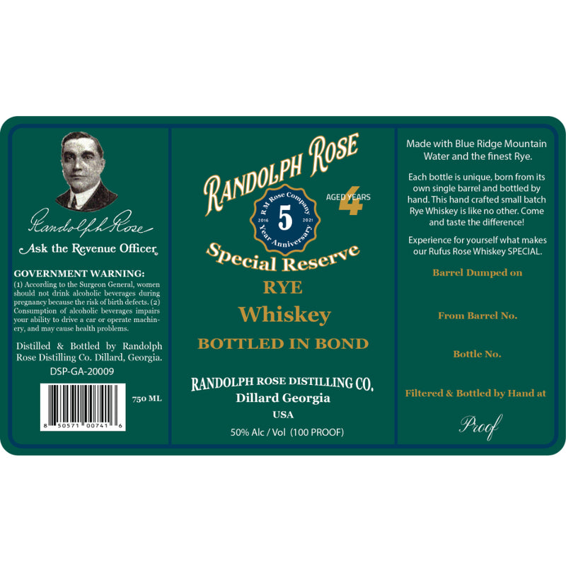 Randolph Rose Special Reserve Bottled in Bond Rye