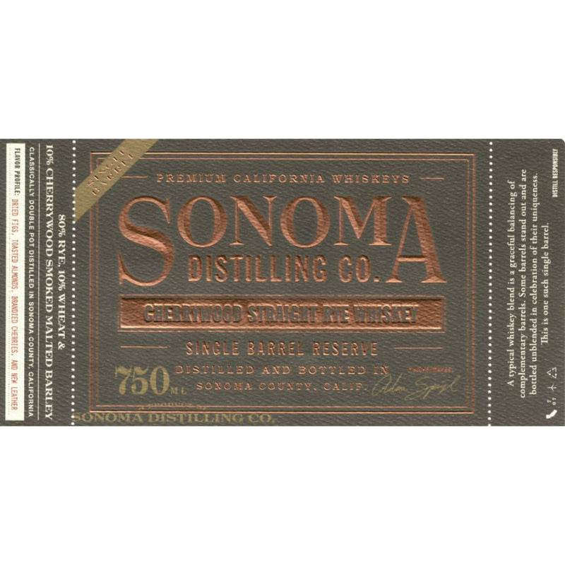 Sonoma Distilling Company Single Barrel Reserve
