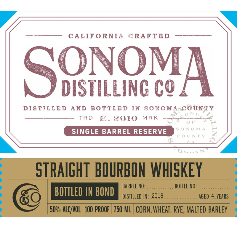 Sonoma Single Barrel Reserve Bottled in Bond Straight Bourbon