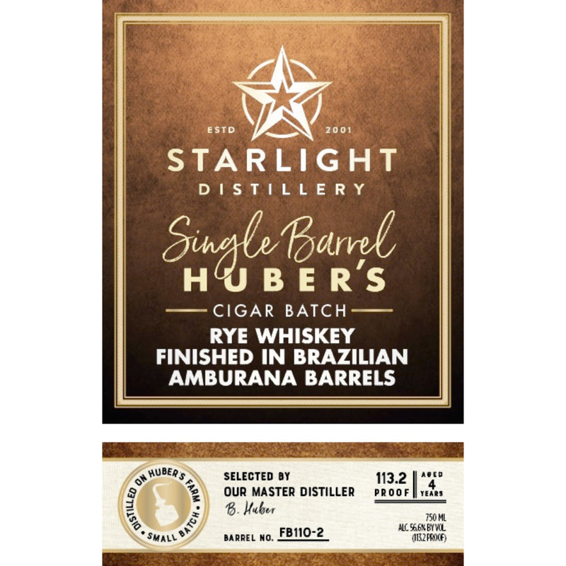 Starlight Huber’s Cigar Batch Rye Finished In Brazilian Amburana Barrels