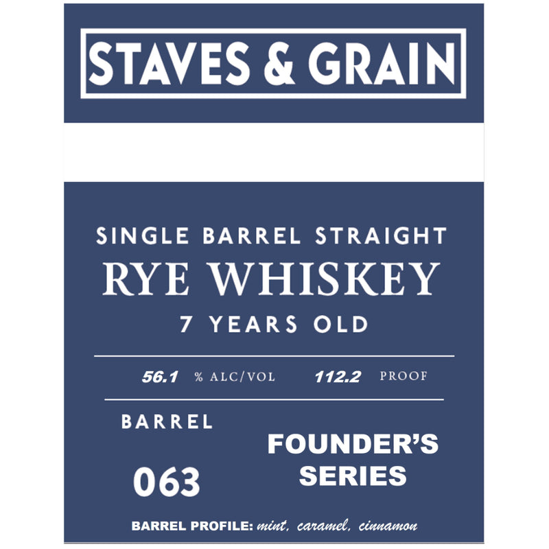 Staves & Grain Founder’s Series 7 Year Old Straight Rye
