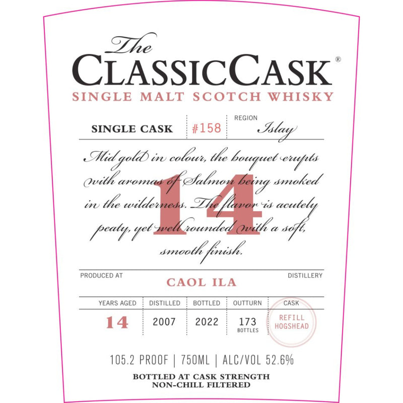 The Classic Cask 14 Year Old Caol Ila 2007