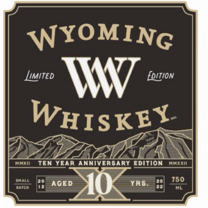 Wyoming Whiskey Ten Year Anniversary Edition Straight Bourbon